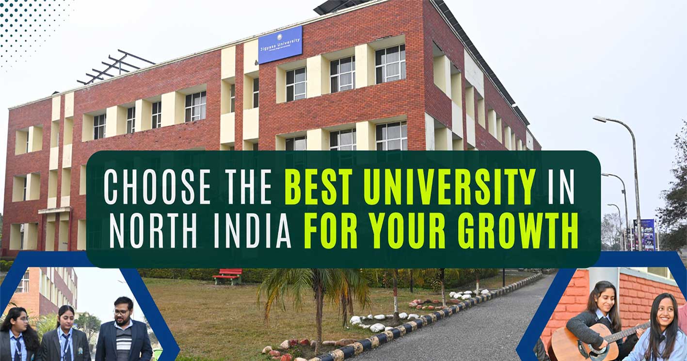 the Best University in North India for Your Growth.jpg