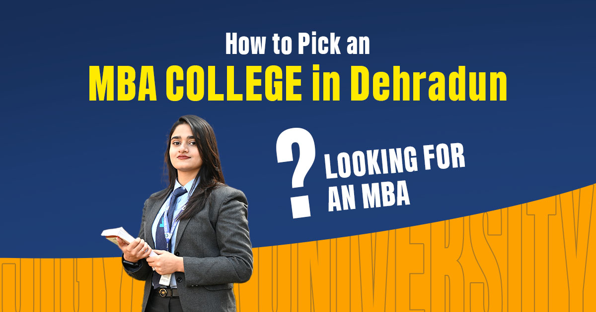 How to Pick an MBA College in Dehradun.jpg