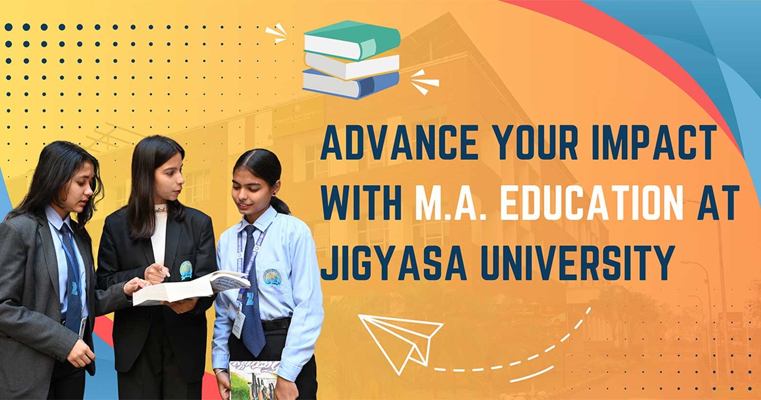 M.A. Education at Jigyasa University.jpeg