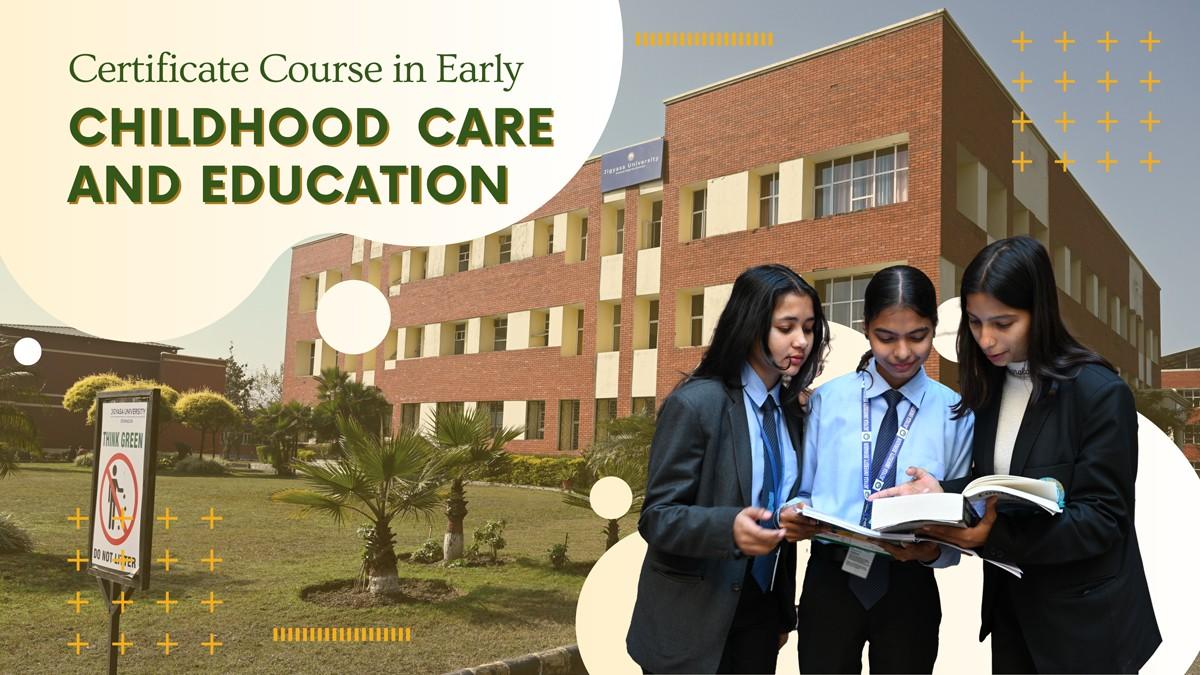 Certificate Course in Early Childhood Care and Education