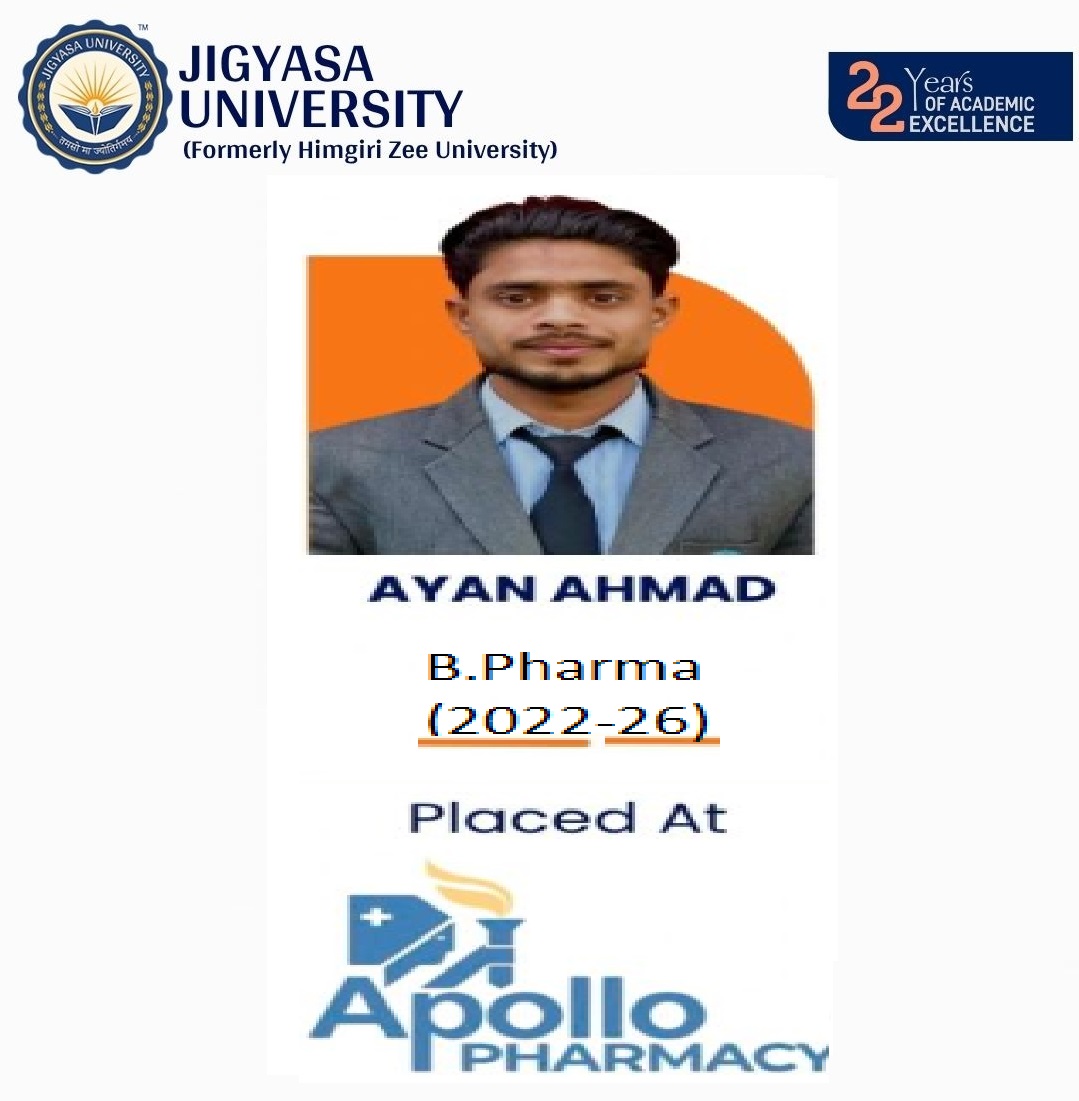 Mr. Ayan Ahmad, B. Pharma (2022-26) placed at Apollo Pharmacy