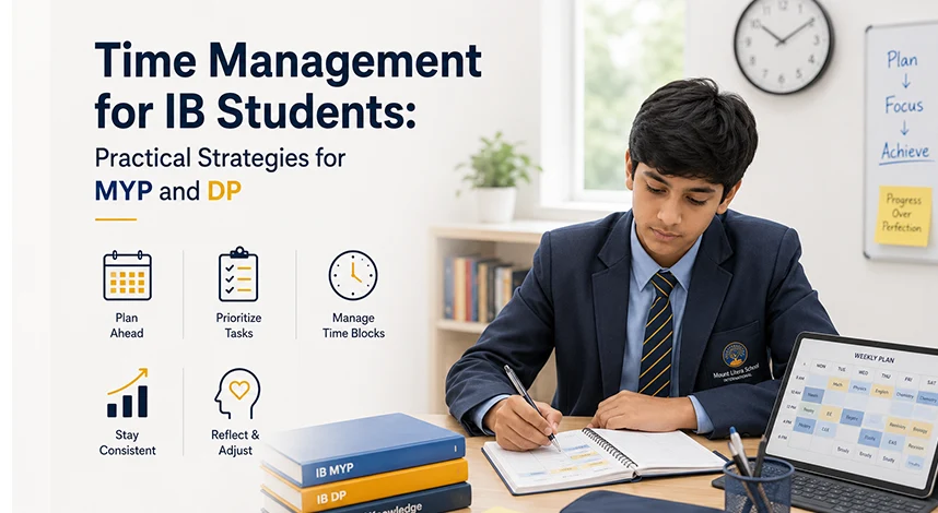 Time Management for Students in MYP and DP